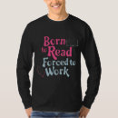 Search for work force tshirts Humour