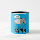Search for tapir mugs Humour