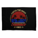 Search for surfer pillowcases Summer