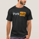 Search for pork tshirts Barbeque