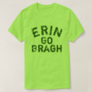 Search for erin go bragh tshirts Irish