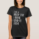 Search for dropping f bombs tshirts Retro