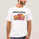 Search for burger tshirts Fries