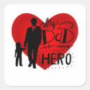 Search for my father is my hero stickers Dad