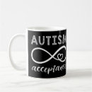 Search for autism advocate mugs Awareness