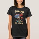 Search for mushroom growing tshirts Psilocybin