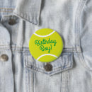 Search for tennis ball badges Birthday