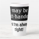Search for left hand saying mugs Lefties
