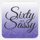 Search for sixtieth birthday stickers 60 and fabulous