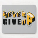 Search for never give up mousepads Inspire