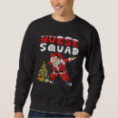 Search for santa dabbing hoodies Squad