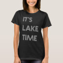 Search for lake house tshirts Camping