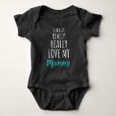 Search for i love my mom baby clothes Parents