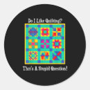 Search for quilter stickers Quotes