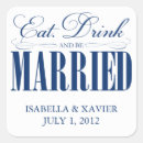 Search for eat drink and be married wedding stickers Simple