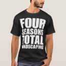 Search for four seasons total landscaping tshirts Vintage