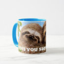 Search for funny valentines mugs Sloth