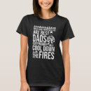 Search for wildfire tshirts Firefighting