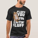 Search for fluff tshirts Cat