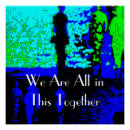 Search for together posters Inspirational