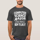 Search for computer science major tshirts Student