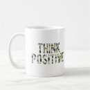 Search for positive think mugs Positivity