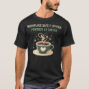 Search for workplace safety tshirts Emergency protocols