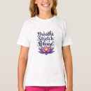 Search for yoga girls tshirts Mindfulness