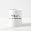 Search for peace of mind mugs Zen