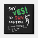 Search for no gun control magnets End gun violence