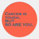 Search for tough stickers Cancer warrior