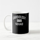 Search for cardiac nursing mugs Cardiologist