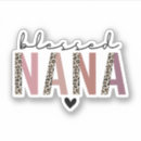 Search for grandmothers day stickers Nana