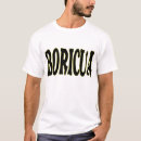 Search for boricua tshirts Latin