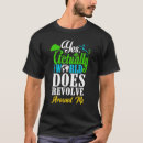 Search for world revolves around me tshirts Actually
