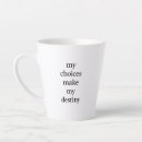 Search for choice mugs Quotes