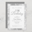 Search for 25th silver birthday invitations Stylish