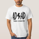 Search for attention deficit disorder tshirts Humour