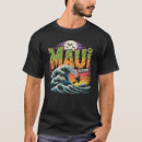 Search for maui surf tshirts Hawaii