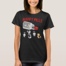 Search for happy pills tshirts Tzu