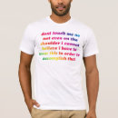 Search for touches tshirts Rainbow