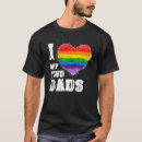 Search for i love my gay dad tshirts Two