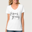 Search for forever young tshirts Typography