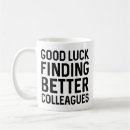 Search for colleague mugs Good luck