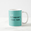 Search for i am not crazy mugs For her