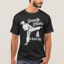 Search for beauty and brains tshirts Judo
