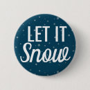 Search for let it snow badges Blue