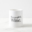 Search for this might be wine mugs Quote