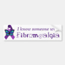 Search for fibromyalgia bumper stickers Awareness