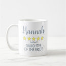 Search for daughter of the bride mugs Bridal shower